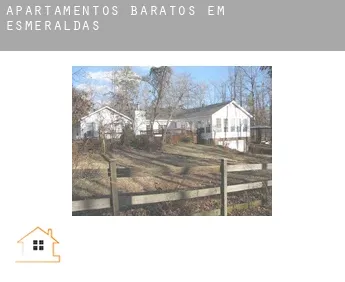 Apartamentos baratos em  Esmeraldas