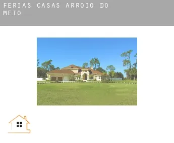 Férias casas  Arroio do Meio