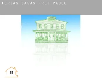 Férias casas  Frei Paulo