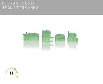 Férias casas  Jequitinhonha