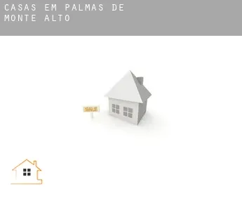 Casas em  Palmas de Monte Alto