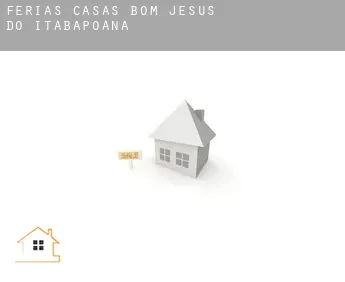 Férias casas  Bom Jesus do Itabapoana