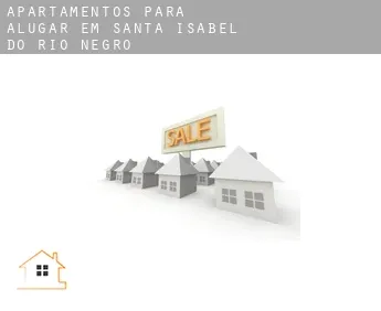 Apartamentos para alugar em  Santa Isabel do Rio Negro