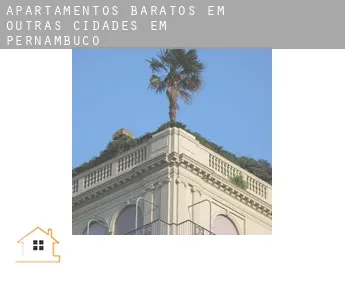 Apartamentos baratos em  Outras cidades em Pernambuco