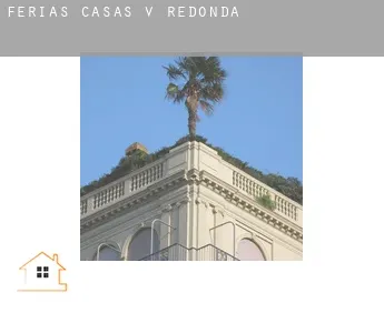 Férias casas  V Redonda