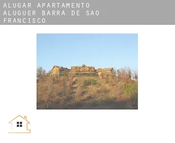 Alugar apartamento aluguer  Barra de São Francisco