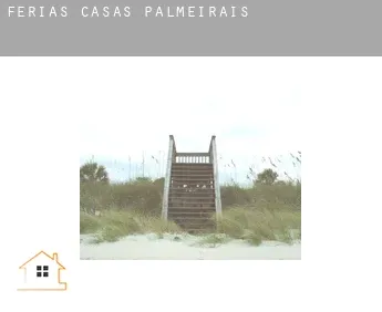 Férias casas  Palmeirais