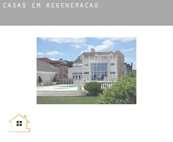 Casas em  Regeneração