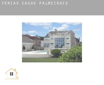 Férias casas  Palmeirais