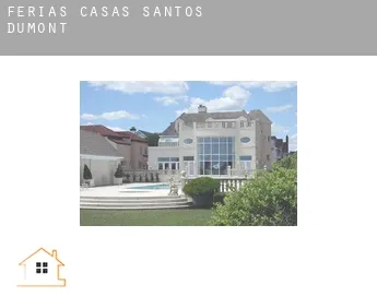 Férias casas  Santos Dumont