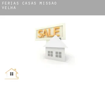 Férias casas  Missão Velha