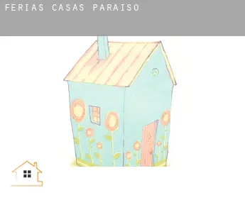 Férias casas  Paraíso