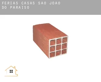 Férias casas  São João do Paraíso