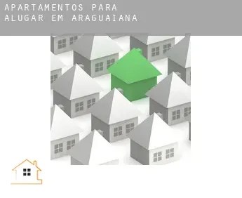 Apartamentos para alugar em  Araguaiana
