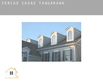 Férias casas  Taquarana